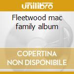 Fleetwood mac family album cd