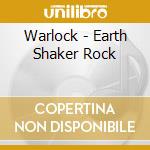 Warlock - Earth Shaker Rock cd