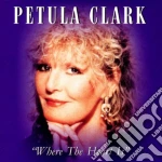 Petula Clark - Where The Heart Is cd