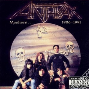 Anthrax - Moshers 1986-1991 cd musicale di Anthrax