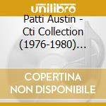 Patti Austin - Cti Collection (1976-1980) (16 Tracks) cd musicale