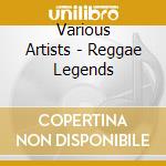 Various Artists - Reggae Legends cd