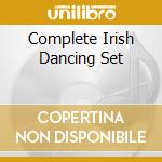 Complete Irish Dancing Set cd