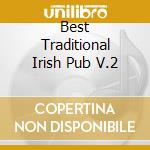 Best Traditional Irish Pub V.2 cd