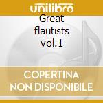 Great flautists vol.1 cd