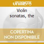 Violin sonatas, the cd musicale di Beethoven