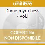 Dame myra hess - vol.i cd