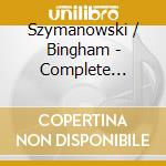 Szymanowski / Bingham - Complete Mazurkas For Piano cd musicale