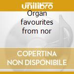 Organ favourites from nor cd