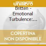 Britten - Emotional Turbulence: Song cd