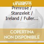 Primrose / Stanzeleit / Ireland / Fuller / Thwaite - Variations On A Burns Air cd musicale