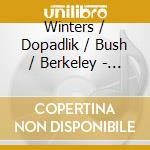 Winters / Dopadlik / Bush / Berkeley - British Recorder Music cd musicale di Winters / Dopadlik / Bush / Berkeley