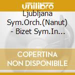Ljubljana Sym.Orch.(Nanut) - Bizet Sym.In C Major cd
