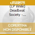 (LP Vinile) Deadbeat Society - Flick'S Theme (12