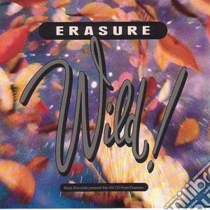 (LP Vinile) Erasure - Wild! lp vinile di Erasure