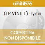 (LP VINILE) Hymn cd
