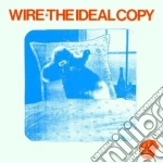 Wire - The Ideal Copy cd