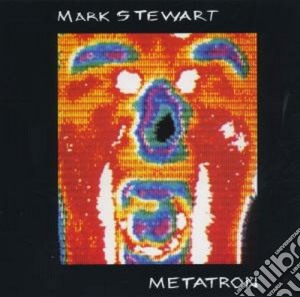 Mark Stewart - Metatron 07 cd musicale di STEWART M.