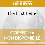 The First Letter cd