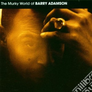 Barry Adamson - The Murky World Of Barry Adamson cd musicale di ADAMSON BARRY