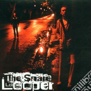 Looper - The Snare cd musicale di LOOPER