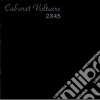 Cabaret Voltaire - 2x45 07 cd