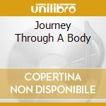 Journey Through A Body cd
