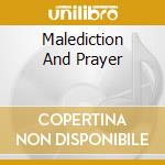 Malediction And Prayer cd musicale di GALAS DIAMANDA