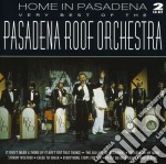 Pasadena Roof Orchestra (The) - Home In Pasadena: The Very Best Of (2 Cd)