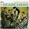 Searchers (The) - Needles & Pins cd