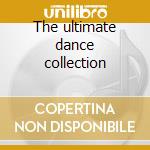 The ultimate dance collection cd