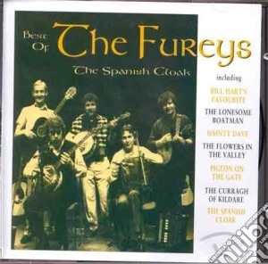 Fureys (The) - The Spanish Cloak cd musicale di The Fureys