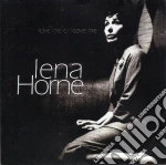 Lena Horne - Love Me Or Leave Me cd