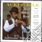 Acker Bilk - In A Mellow Mood cd