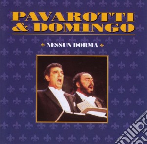 Pavarotti & Domingo: Nessun Dorma cd musicale di PAVAROTTI & DOMINGO