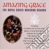 Royal Scots Dragoon Guards (The) - Amazing Grace cd