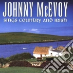 Johnny Mcevoy - Sings Country And Irish cd