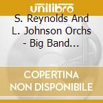 S. Reynolds And L. Johnson Orchs - Big Band Christmas cd