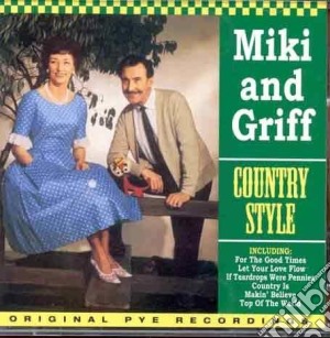Miki & Griff - Country Style cd musicale di Miki & Griff
