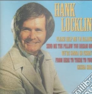 Hank Locklin - Famous Country Music Makers cd musicale di Hank Locklin