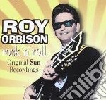 Roy Orbison - Rock 'N' Roll - Original Sun Recordings