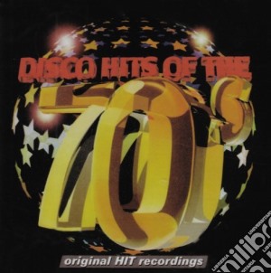 Disco Hits Of The 70S / Various cd musicale