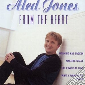 Aled Jones - From The Heart cd musicale di Aled Jones