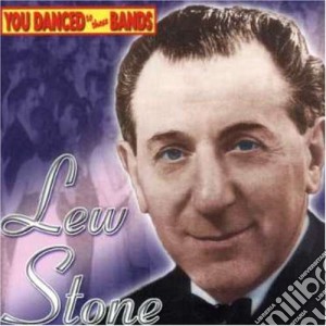 Lew Stone - You Danced To These Bands cd musicale di Lew Stone