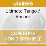 Ultimate Tango / Various cd