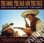 Good, The Bad And The Ugly (The): Western Movie Themes
