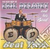 Eric Delaney & His Band - Beat This! The Very Best Of Eric Delaney And His Band cd