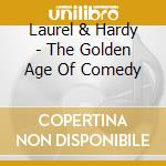 Laurel & Hardy - The Golden Age Of Comedy cd