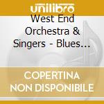 West End Orchestra & Singers - Blues Brothers cd