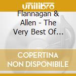 Flannagan & Allen - The Very Best Of Flanagan & Allen cd
